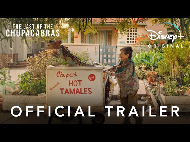 The Last of the Chupacabras | Official Trailer | Disney+