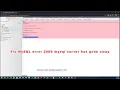 How to fix MySQL error 2006 mysql server has gone away XAMPP