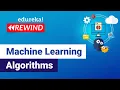Machine Learning Algorithms Machine Learning Tutorial ML Training Edureka Rewind - 4