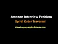 Coding Interview Problem Spiral Order Traversal of a binary tree Applied AI Course