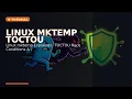 Linux mktemp Explained TOCTOU Race Conditions tmp Sticky Bit Tutorial