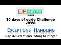 Day 16 Exceptions - String to Integer 30 days of code Challenge Hackerrank in JAVA