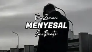 menyesal emo rap sad type beat man zeman 