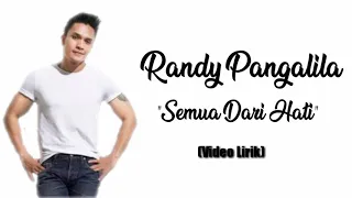 Download Randy pangalila-Semua Dari Hati(video lirik) MP3