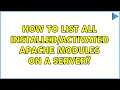 Ubuntu How to list all Apache modules on a server