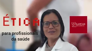 Ética para profissionais da saúde