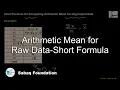 Arithmetic Mean for Raw Data-Short Formula Math Lecture Sabaq pk
