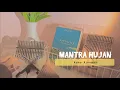 Download Lagu MANTRA HUJAN - Kobo Kanaeru | Kalimba Cover w/ Lyrics \u0026 Tabs