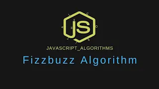 Javascript algorithms Fizzbuzz algorithm