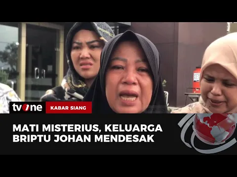 Keluarga: Briptu Johan Berangkat Sehat Pulang jadi Mayat