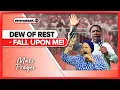 Lagu DEW OF REST - FALL UPON ME! | SCOAN Mass Prayer 16.11.2025