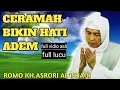 Download Lagu CERAMAH PENENANG HATI (FULL VIDIO ASLI FULL LUCU)