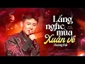 Download Lagu LẮNG NGHE MÙA XUÂN VỀ - HOÀNG HẢI Live at Mây Lang Thang | Official Music Video