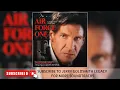 OST Air Force One (1997): Bootleg Complete 2x09 Welcome Aboard, Sir