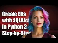 Creating ER Diagrams with SQLAlchemy in Python 3 A Step-by-Step Guide