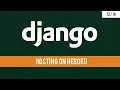 Django 2 1 - Hosting and deploying app on Heroku