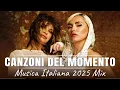 Download Lagu Canzoni Del Momento 2025 💃 Migliori Canzoni Italiane 2025 Giugno - Musica D'Estate 2025 Mix