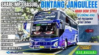share basuri bintang abah deni style po janguleee bukan kodename tapi mp3 basuri bussid