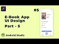 Ebook App UI Design Part - 5 Android UI Design Tutorial UiUX Tutorial
