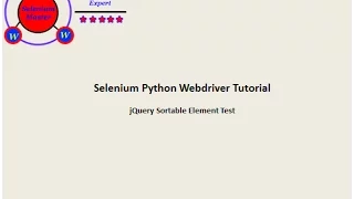 Selenium Python Webdriver Tutorial - jQueryUi Sortable