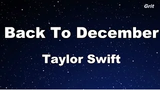 Download Back To December - Taylor Swift Karaoke【With Guide Melody】 MP3