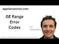 Common GE Range Error Codes Comprehensive Guide