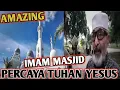 Lagu GEMPAR..IMAM MASJID PERCAYA TUHAN YESUS ‼️
