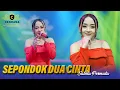 Download Lagu SEPONDOK DUA CINTA - SABILA PERMATA - CENDANA 87