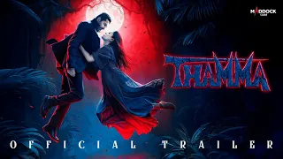 Thamma Official Trailer | Ayushmann, Rashmika, Paresh, Nawazuddin | In Cinemas This Diwali- 21st Oct