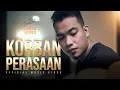 Download Lagu Andra Respati - KORBAN PERASAAN (Official Acoustic Video) Slow Rock