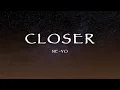 Download Lagu Ne-Yo - Closer (Lyrics)