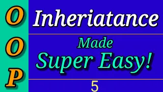 Python Object Oriented Programming OOP Part 5 Inheritance in Python Python Tutorial