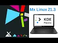 Mx Linux 21 3 KDE Review