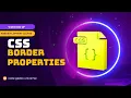 CSS Border Properties Full Stack Web Development Web Development Tutorial