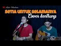 Download Lagu Setia untuk selamanya | cover kentrung by adsir maulana