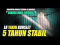 Download Lagu HEBAT! LB YAKIN BISA STABIL 5TAHUN