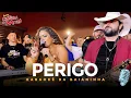 Download Lagu Perigo - Forró Cintura de Mola 🎙️ Karaokê da Baianinha