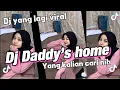 Download Lagu DJ FUNKOT DADDY,S HOME x GOYANG DAYUNG VIRAL TIKTOK FULL BASS