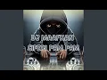 Download Lagu DJ MAAFKAN CIPERI PAM PAM