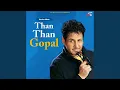 Download Lagu Than Than Gopal