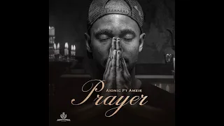 aionic ft amzie prayer
