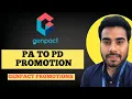 PA TO PD PROMOTION IN GENPACT Explained