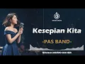 Lagu KESEPIAN KITA - PAS BAND | VIDEO LYRIC BY SHAKA MUSIC COVER