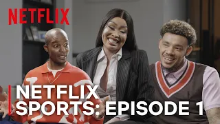 netflix sports one and only episode 1 with khanyi mbau