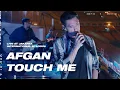 Lagu AFGAN - TOUCH ME | LIVE AT JAKARTA INTERNATIONAL STADIUM