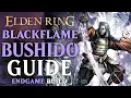 Elden Ring Faith Samurai Build Guide - How to Build a Blackflame Bushido Level 150 Guide