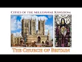 Lagu Cities of the Millennial Kingdom: The Church of Britain