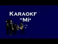 Karaoke - Miranos Ahora - (Calibre 50)
