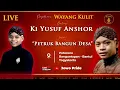Lagu 🔴Petruk Bangun Desa - Wayang Kulit Ki Yusuf Anshor | Bantul Yogyakarta