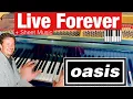 Download Lagu Live Forever - OASIS | Piano Cover + Sheet Music